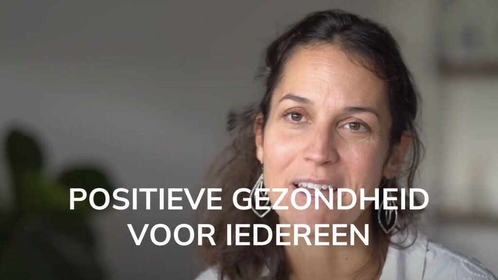 Positieve Gezondheid voor iedereen