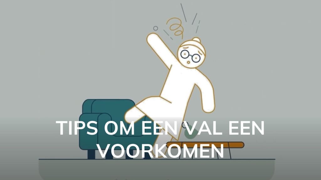 Tips om een val een voorkomen